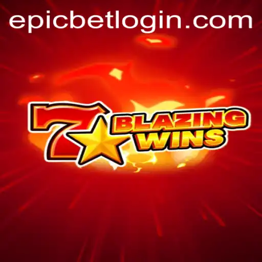 BlazingWins: The Exciting World of Epicbet's Latest Gaming Phenomenon