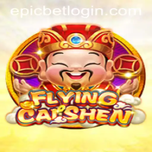 The Exciting World of FlyingCaiShen on Epicbet