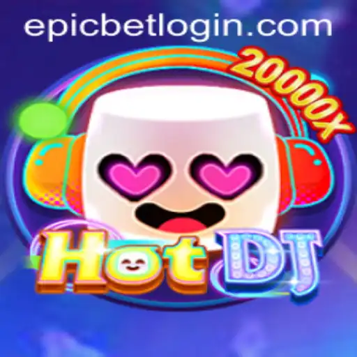 Experience the Rhythm: HotDJ and the Thrills of Epicbet