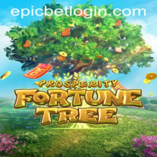 Explore ProsperityFortuneTree: An Epicbet Adventure