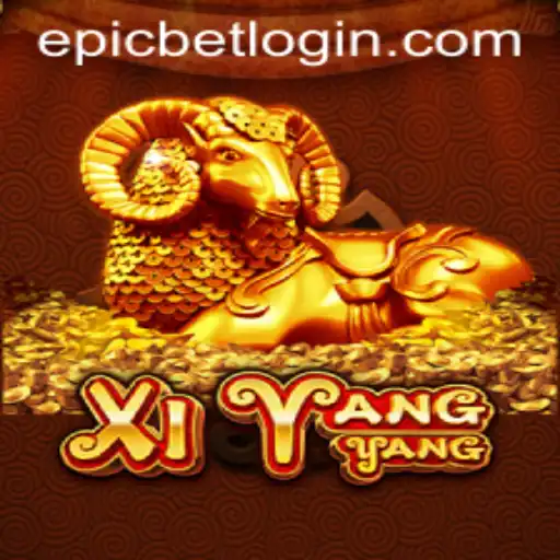 Exploring the Fascinating World of XiYangYang: An Epicbet Journey