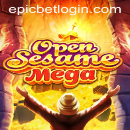 Discover the Thrilling World of OPENSESAMEMEGA by Epicbet