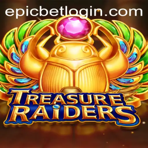 Exploring TREASURERAIDERS: A Deep Dive into Epicbet's Thrilling Adventure Game